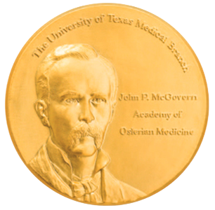 Medal for the John P. McGovern Academy of Oslerian Medicine, inaugurated at UTMB in 2001.